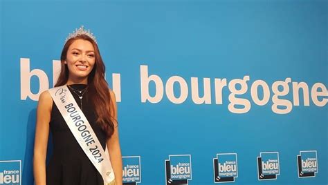 Clara Diry Sacr E Miss Bourgogne Suit Les Pas De Sa S Ur Sophie Diry