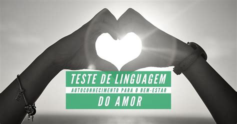 Teste De Linguagem Do Amor