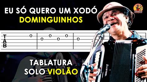 Eu Só Quero Um Xodó Tablatura Solo de Violão Playback no Piano