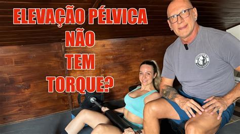 Não existe torque na elevação pélvica YouTube