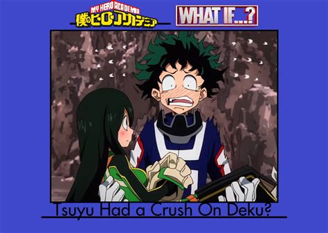 What If Tsuyu Had A Crush On Deku By Nikki1975 On Deviantart