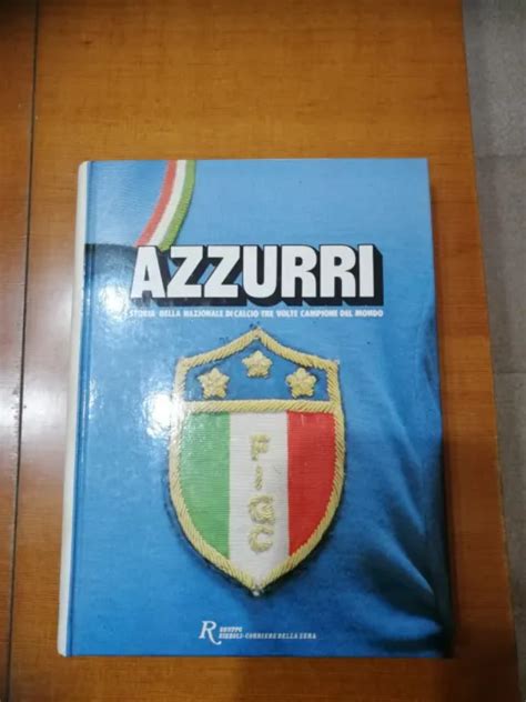 LIBRO AZZURRI STORIA Della Nazionale Di Calcio Italiana 1910 1983 EUR