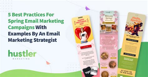 5 Best Practices For Spring Email Marketing Campaigns With Examples By