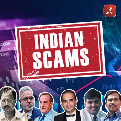 Indian Scams Biggest Scams In India Podcast On Spotify