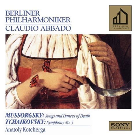 Berlin Philharmonic Orchestra Claudio Abbado Mussorgsky Songs And