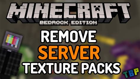 How To Remove Server Texture Packs Mcbe Youtube