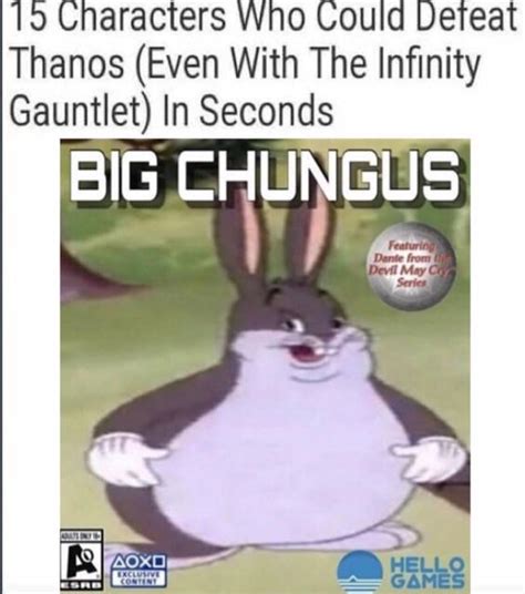 Chungus vs. Thanos | Big Chungus | Know Your Meme