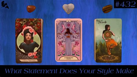 What Statement Does Your Style Make 💃🏻💅🏼🥵🤭 ~ Pick A Card Tarot Reading Youtube