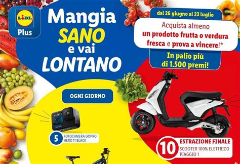 Concorso Lidl Mangia Sano E Vai Lontano Con Lidl Plus Vinci Go