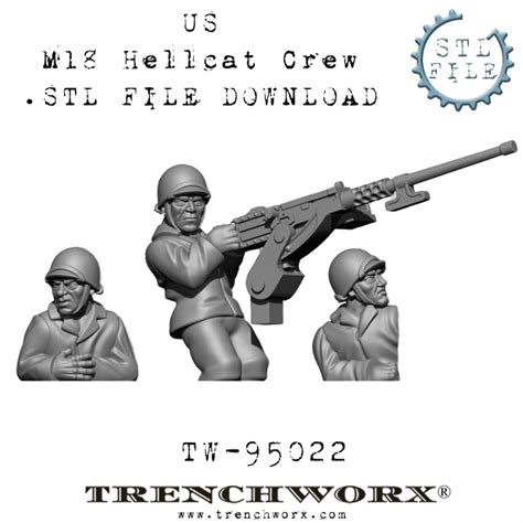 3D Printable US M18 Hellcat Crew by Trenchworx LLC