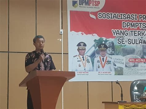 Sosialisasi Program DPMPTSP Sulteng T A 2024 Menuju Peningkatan