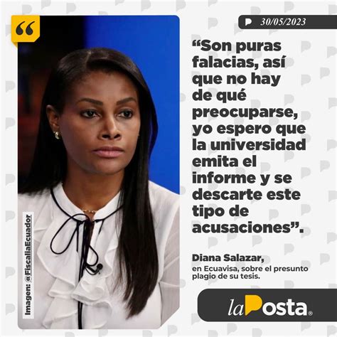 La Posta On Twitter Diana Salazar En Ecuavisa Le Dijo Sus 4