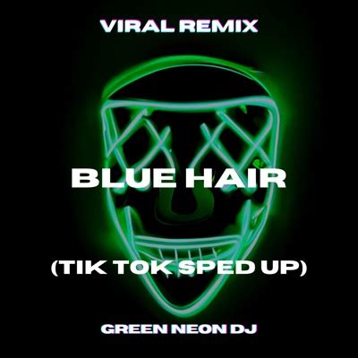 Blue Hair You Ll Always Be A Dumb Blonde Tik Tok Sped Up Remix