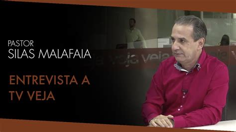 Entrevista Pr Silas Malafaia Tv Veja Youtube