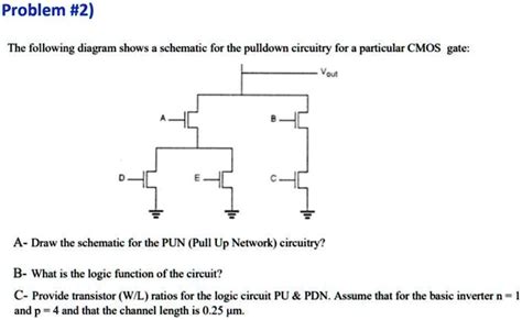 SOLVED Problem 2 The Following Diagram Shows A Schematic For The