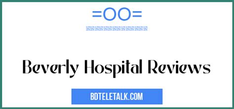 Beverly Hospital Reviews