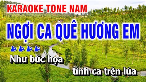 Ngợi Ca Quê Hương Em Karaoke Cha Cha Tone Nam Kim Chi Karaoke Youtube