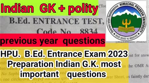 Hpu Bed Entrance Exam 2023 Previous Year Question Paper Indian GK And