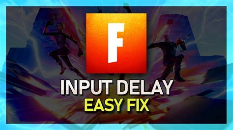 How To Fix Input Delay In Fortnite Complete Guide Tech How