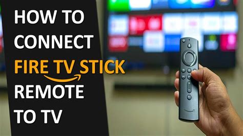 How To Pair Fire Tv Stick Remote To Tv How To Connect Fire Stick