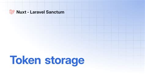 Token Storage Nuxt Laravel Sanctum