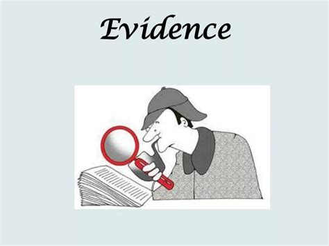 Ppt Evidence Powerpoint Presentation Free Download Id2611531