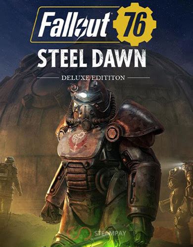 Купить Fallout 76: Steel Dawn Deluxe Edition
