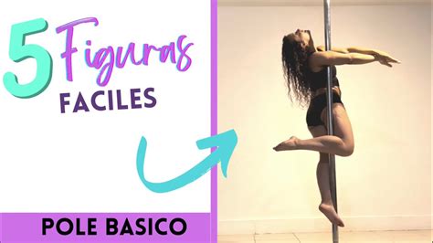 5 figuras fáciles de Pole dance nivel Básico cómo unirlas en una