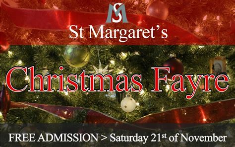 You Are Invited To St Margaret S Church Christmas Fayre St Margaret S