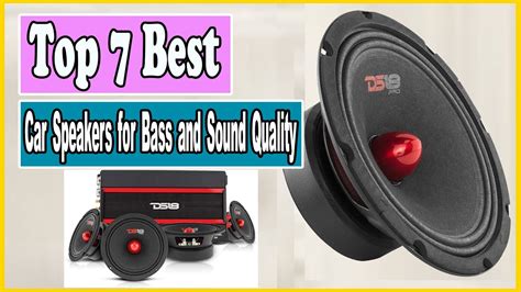 Top 7 Best Car Speakers For Bass And Sound Quality Which One Is The