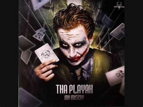 Tha Playah Why So Serious Youtube