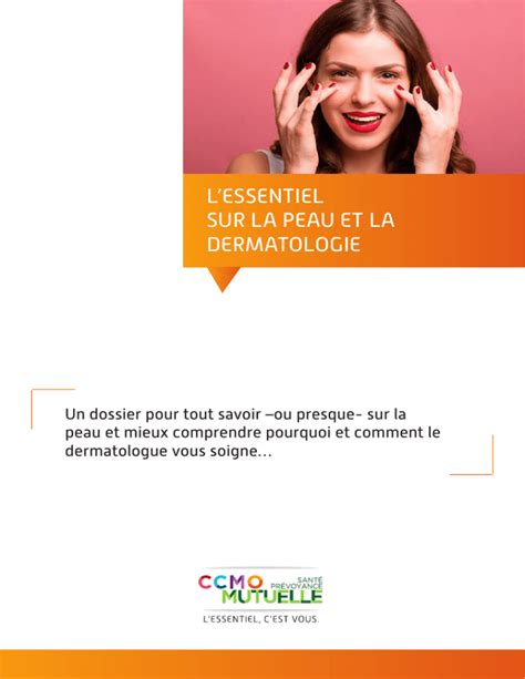 L ESSENTIEL SUR LA PEAU ET LA DERMATOLOGIE