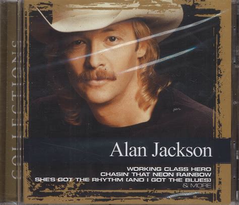 Alan Jackson Collections Country Music Usa