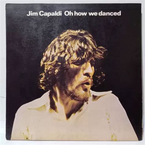 Lp Vinil Jim Capaldi Oh How We Danced Ri Mercadolivre