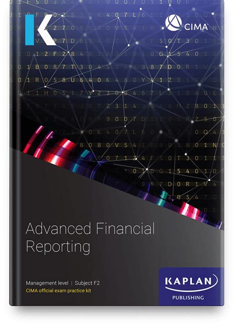 Exam Kit For Cima Advanced Financial Reporting F Kaplan Publishing