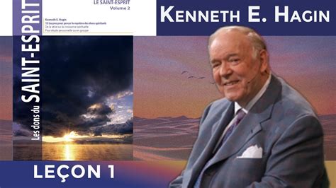 Les Dons Du Saint Esprit Vol Kenneth E Hagin Youtube