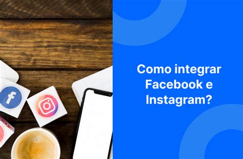 Como Integrar Facebook E Instagram Sleekflow