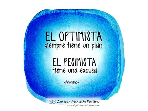 25 Frases Positivas Para El Optimismo Ley De La Atracción Positiva