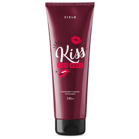 CICLO HIDRATANTE KISS YOU MORE Hidratante Corporal Perfumado 240ml