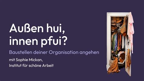 Webinar Außen Hui Innen Pfui Baustellen Deiner Organisation Angehen