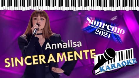 Annalisa Sinceramente Karaoke Sanremo 2024 Base Al Piano Con Testo