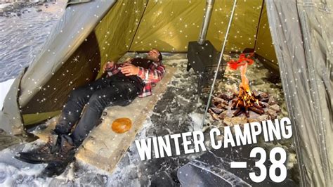 38c Freezing Cold Winter Camping Alone In A Hot Tent Camping In Snow