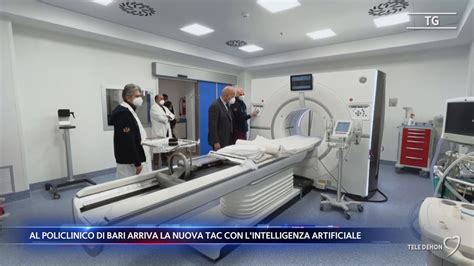 Al Policlinico Di Bari Arriva La Nuova Tac Con L Intelligenza