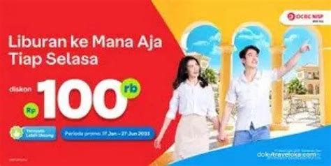 Promo Kartu Kredit OCBC NISP Diskon Tiket Pesawat Hotel Traveloka Rp