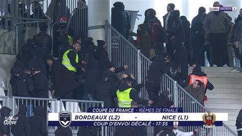 Bordeaux Nice Des Incidents Entre Supporteurs En Tribunes Avant Le