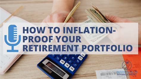 How To Inflation Proof Your Retirement Portfolio Will Inflation