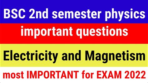 Bsc Sem 2 Physics Important Questions Important Topics Of