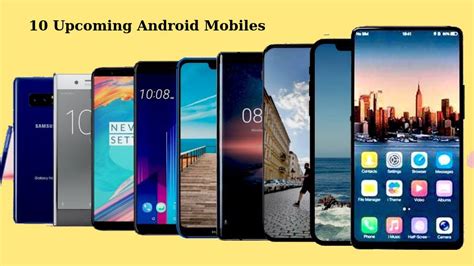 10 Upcoming Android Mobiles You Should Look For In 2021