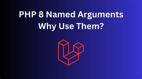 PHP Named Arguments Example For Readable Code YouTube