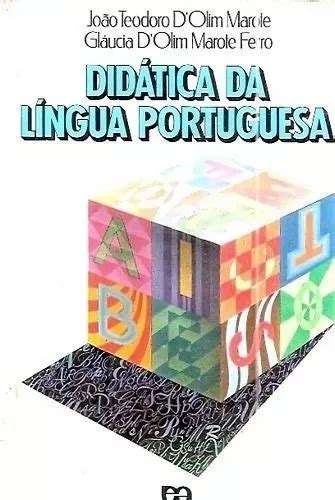 Livro Did Tica Da L Ngua Portuguesa Marote Jo O Teodo Mercadolivre